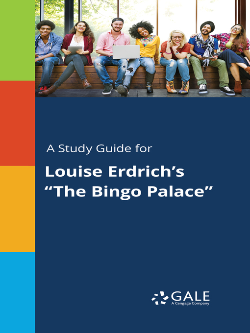 Title details for A study guide for Louise Erdrich's "The Bingo Palace" by Gale, Cengage Learning - Available